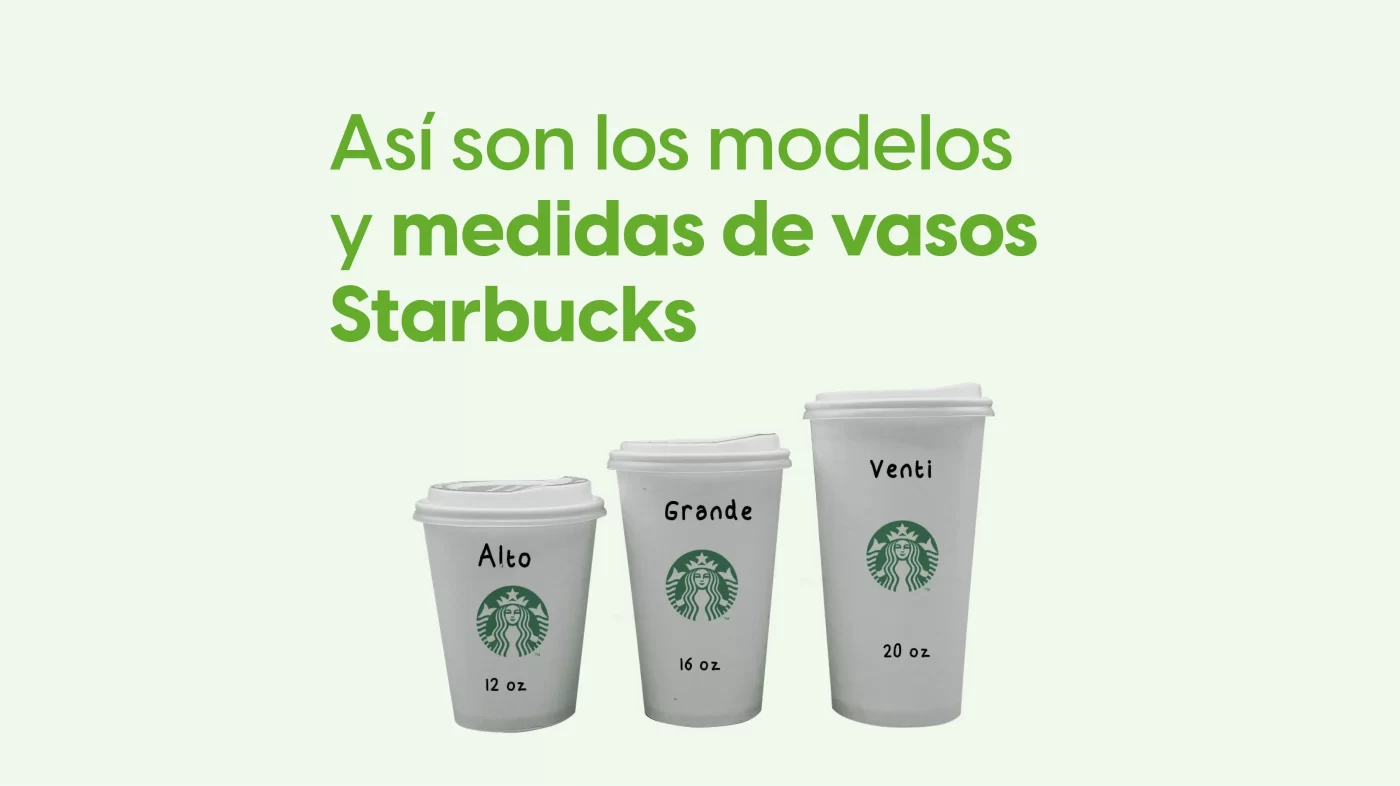 Así son los modelos y medidas de vasos desechables Starbucks - renovapack - blog
