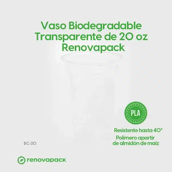Vaso Biodegradable Transparente de 20 oz - Renovapack
