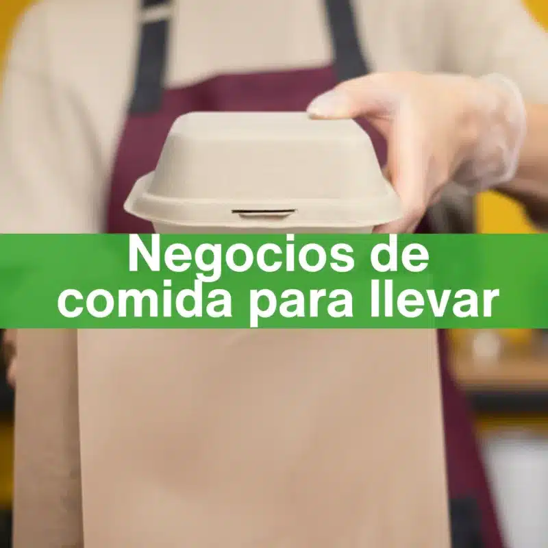 Negocios de comida para llevar